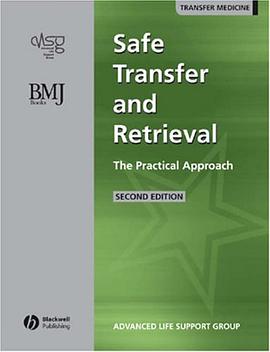 Safe Transfer and Retrieval of Patients pdf epub mobi 电子书 下载
