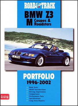 Road & Track BMW Z3 M Coupes & Roadsters pdf epub mobi 電子書 下載