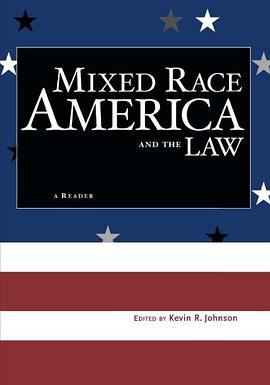 Mixed Race America and the Law pdf epub mobi 电子书 下载
