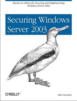 Securing Windows Server 2003 pdf epub mobi 电子书 下载