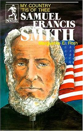 Samuel Francis Smith pdf epub mobi 电子书 下载