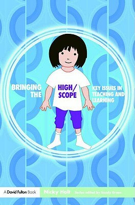 Bringing the High/Scope Approach to Your Early Years Setting pdf epub mobi 电子书 下载