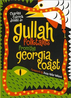 Gullah Folktales from the Georgia Coast pdf epub mobi 电子书 下载
