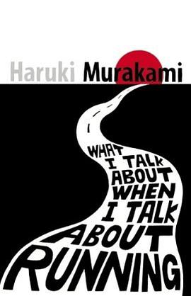 What I Talk About When I Talk About Running pdf epub mobi 电子书 下载