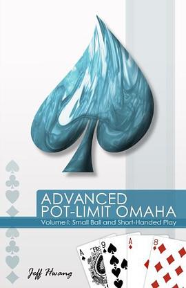 Advanced Pot-Limit Omaha pdf epub mobi 下载