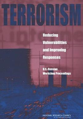 Terrorism, Reducing Vulnerabilities and Improving Responses pdf epub mobi 电子书 下载