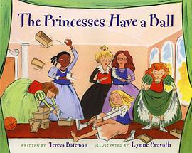 The Princesses Have a Ball pdf epub mobi 电子书 下载