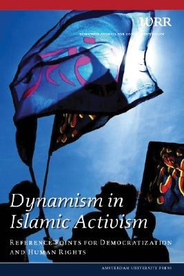 Dynamism in Islamic Activism pdf epub mobi 电子书 下载