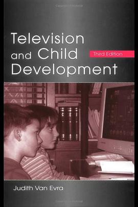 Television and Child Development pdf epub mobi 电子书 下载