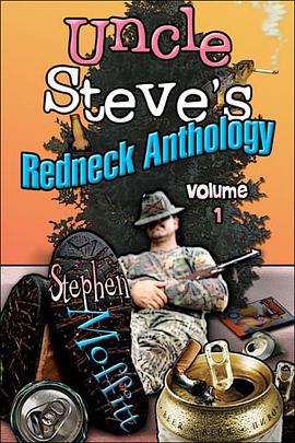 Uncle Steve's Redneck Anthology pdf epub mobi 电子书 下载