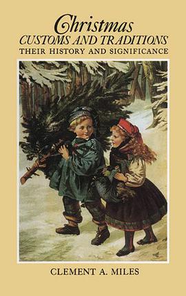 Christmas Customs and Traditions pdf epub mobi 下载