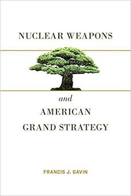 Nuclear Weapons and American Grand Strategy pdf epub mobi 电子书 下载