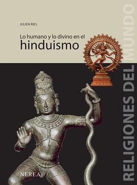 Lo Humano y Lo Divino En El Hinduismo pdf epub mobi 电子书 下载