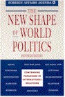The New Shape of World Politics pdf epub mobi 电子书 下载