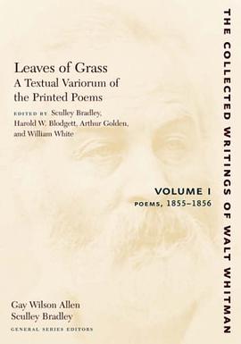 Leaves of Grass, A Textual Variorum of the Printed Poems pdf epub mobi 電子書 下載