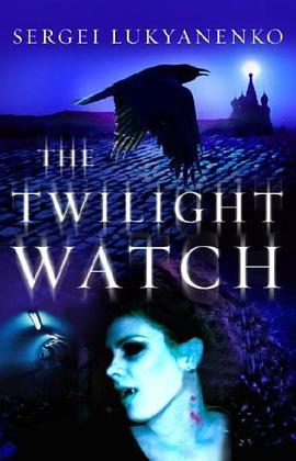 The Twilight Watch pdf epub mobi 电子书 下载
