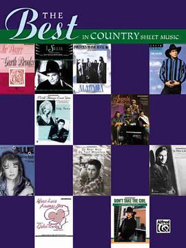 The Best in Country Sheet Music pdf epub mobi 电子书 下载