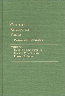 Outdoor Recreation Policy pdf epub mobi 电子书 下载