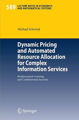 Dynamic Pricing and Automated Resource Allocation for Complex Information Services