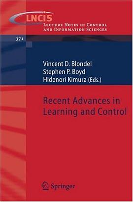 Recent Advances in Learning and Control (Lecture Notes in Control and Information Sciences) pdf epub mobi 电子书 下载