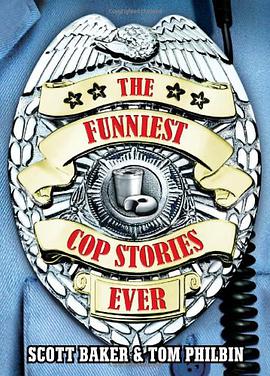 The Funniest Cop Stories Ever pdf epub mobi 电子书 下载