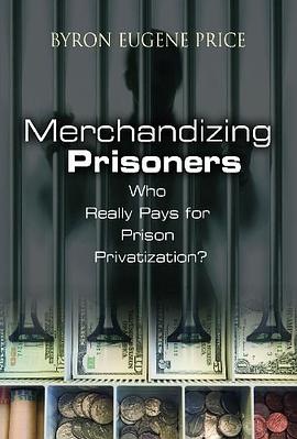 Merchandizing Prisoners pdf epub mobi 电子书 下载