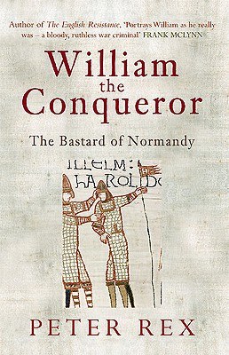 William the Conqueror Bastard of Normand pdf epub mobi 电子书 下载
