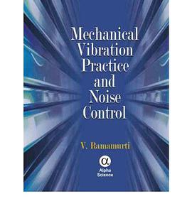 Mechanical Vibration Practice and Noise Control pdf epub mobi 电子书 下载