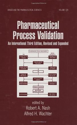Pharmaceutical Process Validation pdf epub mobi 电子书 下载
