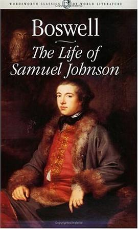The Life of Samuel Johnson, Ll.D. (Wordsworth Classics of World Literature) pdf epub mobi 电子书 下载