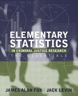 Elementary Statistics in Criminal Justice Research pdf epub mobi 电子书 下载