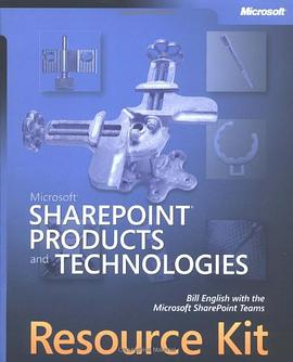 Microsoft, SharePoint, Products and Technologies Resource Kit pdf epub mobi 电子书 下载