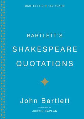 Bartletts Shakespeare Quotations pdf epub mobi 电子书 下载