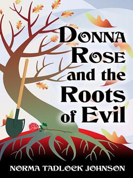 Donna Rose and the Roots of Evil pdf epub mobi 电子书 下载