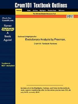 Studyguide for Evolutionary Analysis by Freeman & Herron, ISBN 9780131018594 pdf epub mobi 电子书 下载