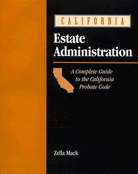 California Estate Administration pdf epub mobi 電子書 下載