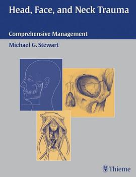 Head, Face, and Neck Trauma pdf epub mobi 电子书 下载