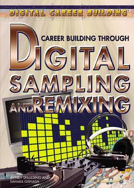 Career Building Through Digital Sampling and Remixing pdf epub mobi 电子书 下载