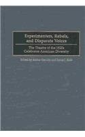 Experimenters Rebels & Disparate Voices pdf epub mobi 下载