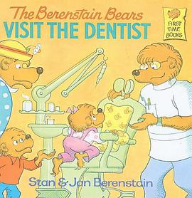 The Berenstain Bears Visit the Dentist (Berenstain Bears First Time Books) pdf epub mobi 电子书 下载