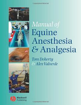 Manual of Equine Anesthesia and Analgesia pdf epub mobi 电子书 下载