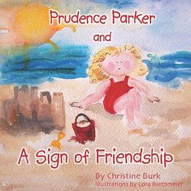 Prudence Parker and a Sign of Friendship pdf epub mobi 电子书 下载