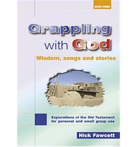 Explorations of the Old Testament for Personal and Small Group Use (Grappling with God) pdf epub mobi 電子書 下載