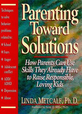 Parenting Toward Solutions pdf epub mobi 电子书 下载
