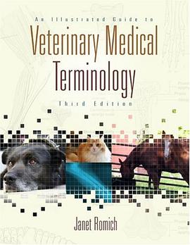 An Illustrated Guide to Veterinary Medical Terminology pdf epub mobi 电子书 下载