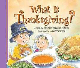 What is Thanksgiving? pdf epub mobi 电子书 下载