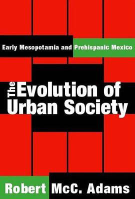 The Evolution of Urban Society pdf epub mobi 电子书 下载