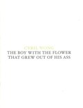 The Boy With The Flower That Grew Out Of His Ass pdf epub mobi 下载