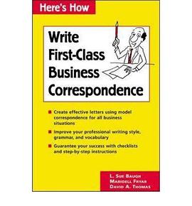 Here''s How: Write First-Class Business Correspondence pdf epub mobi 电子书 下载