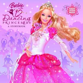 Barbie in the 12 Dancing Princesses pdf epub mobi 电子书 下载